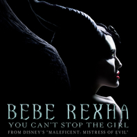 You Can't Stop The Girl (From Disney's "Maleficent: Mistress Of Evil") (CDS) Mp3