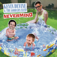Nevermind (With The Goddamn Band) Mp3