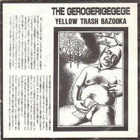 Yellow Trash Bazooka (EP) (Vinyl) Mp3