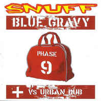 Blue Gravy Phase 9 Vs Urban Dub Mp3