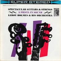 Spectacular Guitars & Strings A Fiesta In Sound (Vinyl) Mp3
