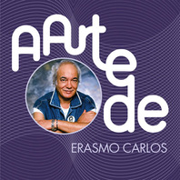 A Arte De Erasmo Carlos Mp3