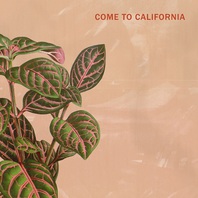 Come To California Mp3