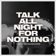 Talk All Night For Nothing (Live) (CDS) Mp3
