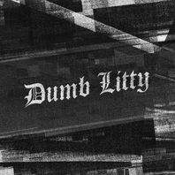 Dumb Litty (CDS) Mp3