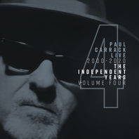 Paul Carrack Live: The Independent Years, Vol. 4 (2000 - 2020) Mp3