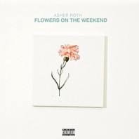 Flowers On The Weekend Mp3