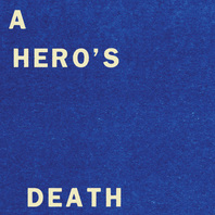 A Hero's Death (CDS) Mp3