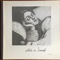 Prelude Au Sommeil (Vinyl) Mp3