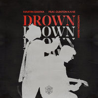 Drown (Feat. Clinton Kane) (Matroda Remix) (CDS) Mp3