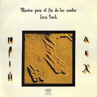 Musica Para El Fin De Los Cantos (Vinyl) Mp3