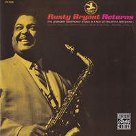 Rusty Bryant Returns (Reissued 1995) Mp3