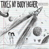 Takes My Body Higher (CDS) Mp3