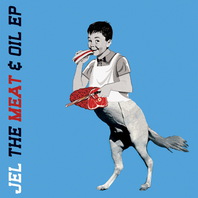 The Meat & Oil (EP) Mp3