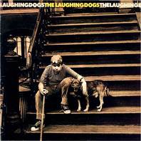 The Laughing Dogs (Vinyl) Mp3