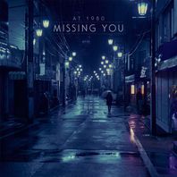 Missing You (CDS) Mp3