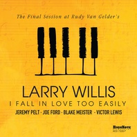 I Fall In Love Too Easily (The Final Session At Rudy Van Gelder's) Mp3