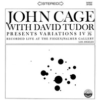 Variations IV (With David Tudor) (Vinyl) Mp3