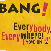 Everybody, Everywhere! (Move On Up) (MCD) Mp3