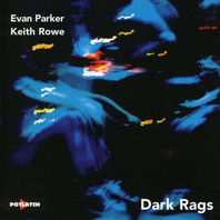 Dark Rags (With Keith Rowe) Mp3