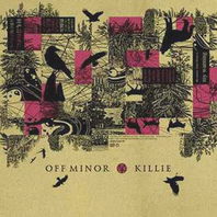 Off Minor & Killie (Split) Mp3