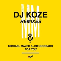 For You (DJ Koze Remixes) (With Joe Goddard) (EP) Mp3