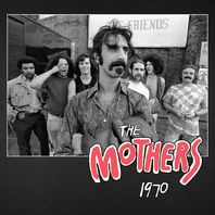 The Mothers 1970 CD3 Mp3