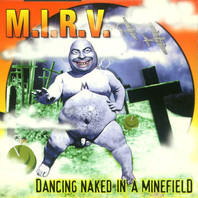 Dancing Naked In A Minefield Mp3