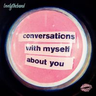 conversations with myself about you Mp3