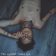 The Gloomy Tapes, Vol. 2 Mp3