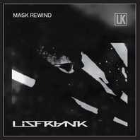 Mask Rewind (Remastered 2012) Mp3
