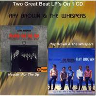 Headin' For The Up, Ray Brown & The Whispers Mp3