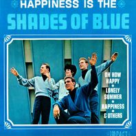 Happiness Is The Shades Of Blue (Vinyl) Mp3