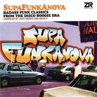 Supafunkanova (Badass Funk Classics From The Disco Boogie Era) CD1 Mp3