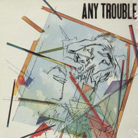 Any Trouble Mp3