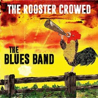 The Rooster Crowed Mp3