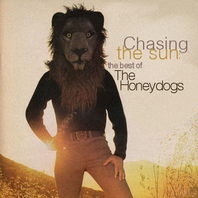 Chasing The Sun - The Best Of The Honeydogs Mp3