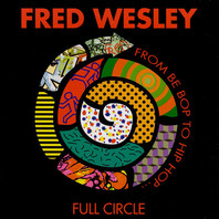 Full Circle (From Be Bop To Hip Hop) Mp3