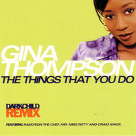 The Things That You Do (Darkchild Remix) (MCD) Mp3