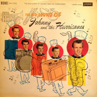 The Big Sound Of Johnny And The Hurricanes (Reissued 1999) Mp3