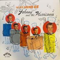 The Big Sound Of Johnny And The Hurricanes (Vinyl) Mp3