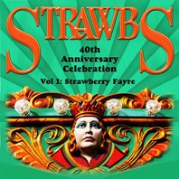 40Th Anniversary Celebration Vol. 1: Strawberry Fayre CD1 Mp3