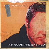 As Gods Are Skinned Mp3