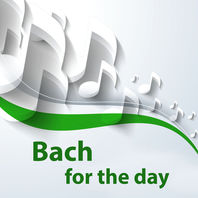 Bach For The Day Mp3