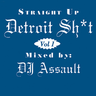 Straight Up Detroit Shit Vol. 1 Mp3