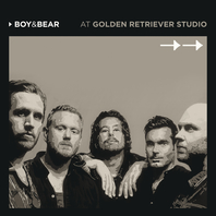 Boy & Bear At Golden Retriever Studio Mp3