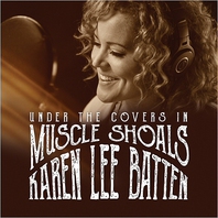 Under The Covers In Muscle Shoals Mp3