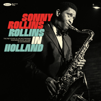 Rollins In Holland: The 1967 Studio & Live Recordings Mp3
