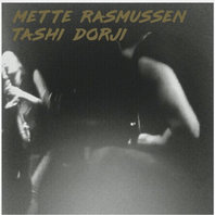 Mette Rasmussen & Tashi Dorji (Split) Mp3