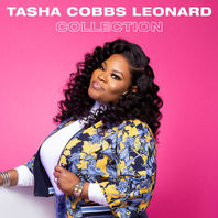 Tasha Cobbs Leonard Collection Mp3